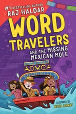 Word Travelers and the Missing Mexican MolÃ©