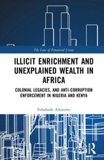 Illicit Enrichment and Unexplained Wealth in Africa