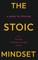 The Stoic Mindset