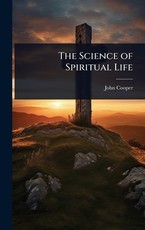 The Science of Spiritual Life