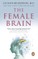 The Female Brain