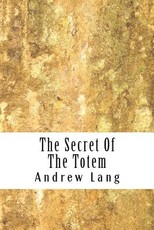 The Secret Of The Totem