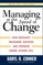 Managing at the Speed of Change