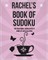 Rachel's Book Of Sudoku
