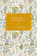 NUOSTABUS GYVENIMAS: viena eilutė kasdien. Stilingo dizaino 5 metų dienoraštis gražiausioms akimirkoms prisiminti