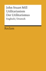 Utilitarianism /Der Utilitarismus