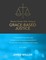 Toward a Christian Public Theology of Grace-based Justice - A Theological Exposition and Multiple Interdisciplinary Application of the 6th Sola of the Unfinished Reformation - Volume 7