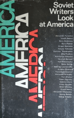 Soviet Writers Look at America