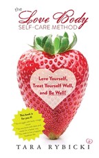 The Love Body Self-Care Method