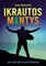 Įkrautos mintys: tavo laimė negali laukti šeštadienio