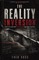 The Reality Inversion