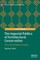 The Imperial Politics of Architectural Conservation