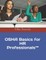OSHA Basics for HR Professionals(TM)