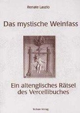 Das mystische Weinfass