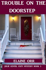 Trouble on the Doorstep