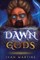 Dawn of Gods