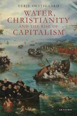 Water, Christianity and the Rise of Capitalism