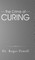 The Crime of Curing
