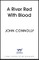 A River Red With Blood