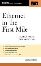 Ethernet in the First Mile