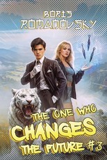 The One Who Changes the Future (Book #3)