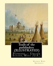 Trails of the pathfinders .By