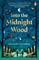 Into the Midnight Wood