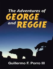 The Adventures of George and Reggie