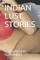 Indian Lust Stories