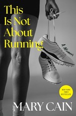 This Is Not about Running