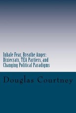 Inhale Fear, Breathe Anger