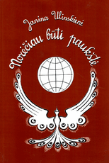 Norėčiau būti paukštė