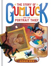 The Story of Gumluck and the Portrait Thief