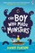 Pearson, J: Boy Who Made Monsters