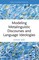 Modeling Metalinguistic Discourses and Language Ideologies