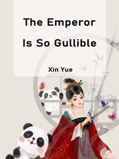 Emperor Is So Gullible