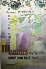 Meninis ugdymas švietimo institucijoje