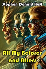 All My Befores and Afters