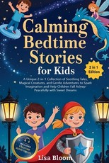 Calming Bedtime Stories for Kids
