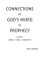 Connections of God's Word in Prophecy Volume II