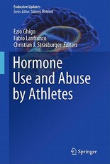 Hormone Use and Abuse by Athletes