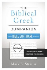 The Biblical Greek Companion for Bible Software Users