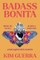 Badass Bonita