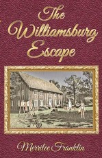 The Williamsburg Escape
