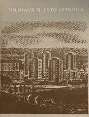 Vilniaus miesto istorija (1972)
