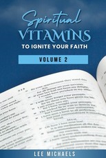 Spiritual Vitamins to Ignite Your Faith