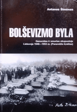 Bolševizmo byla