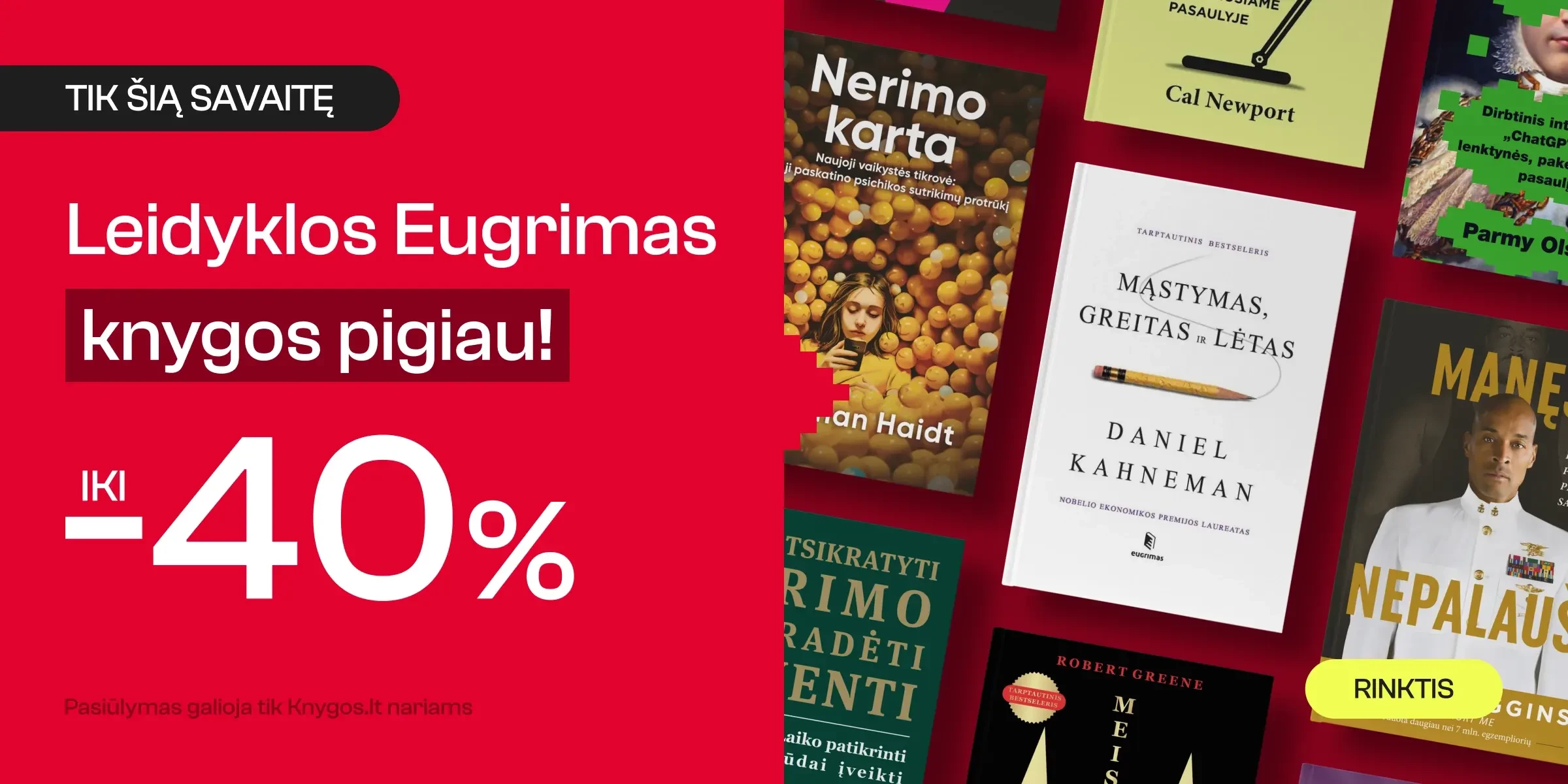 Leidyklos EUGRIMAS knygoms iki -40%!