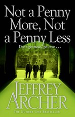 Not A Penny More, Not a Penny Less