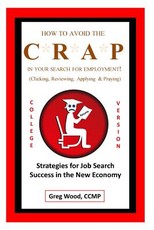 How to Avoid the CRAP in Your Search for Employment